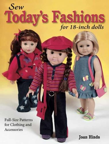 Sew Today's Fashions For 18-inch Dollssew 