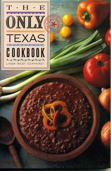 The Only Texas Cookbooktexas 