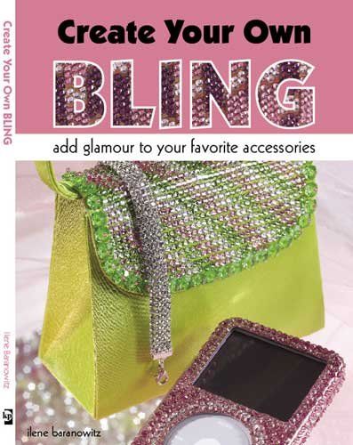 Create Your Own Blingcreate 