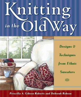 Knitting in the Old Wayknitting 