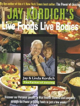 Live Foods -- Live Bodieslive 