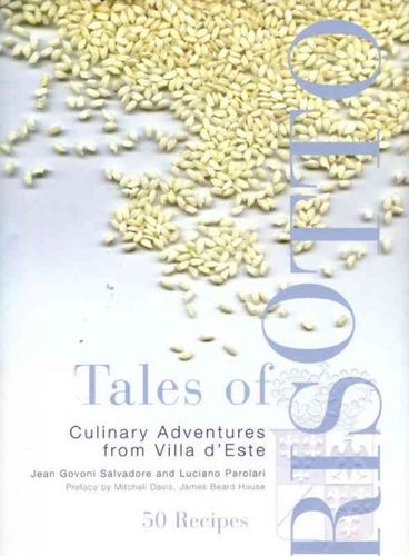 Tales of Risotto: 50 Recipestales 