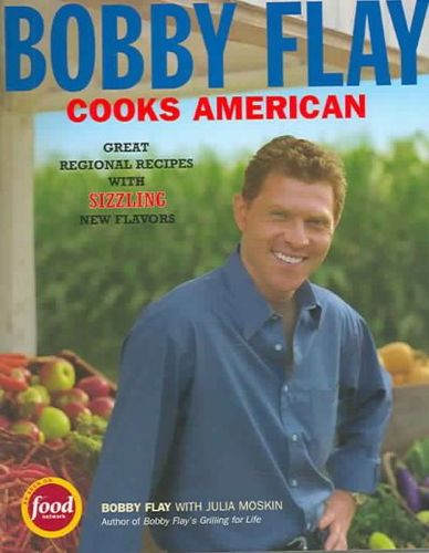 Bobby Flay Cooks Americanbobby 