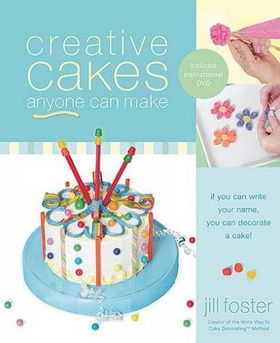 Creative Cakes Anyone Can Makecreative 