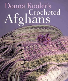 Donna Kooler's Crocheted Afghansdonna 