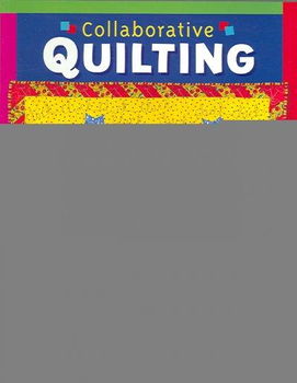 Collaborative Quiltingcollaborative 