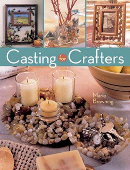 Casting for Crafterscasting 