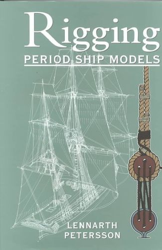 Rigging Period Ship Modelsrigging 