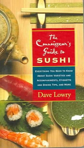 The Connoisseur's Guide to Sushiconnoisseur 