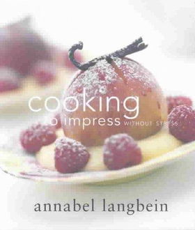 Cooking to Impress Without Stresscooking 