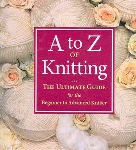 A to Z Of Knittingknitting 