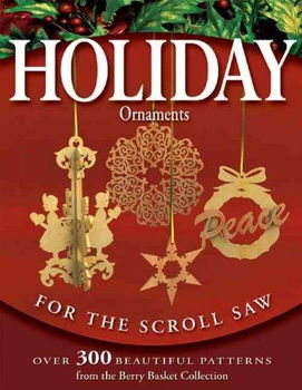 Holiday Ornaments For The Scroll Sawholiday 