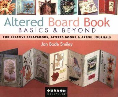 Altered Board Books Basics & Beyondaltered 