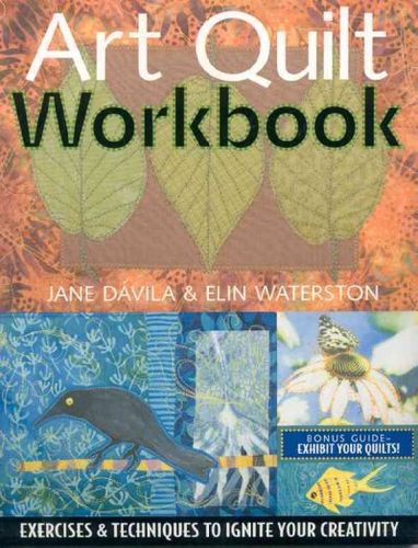 Art Quilt Workbookart 