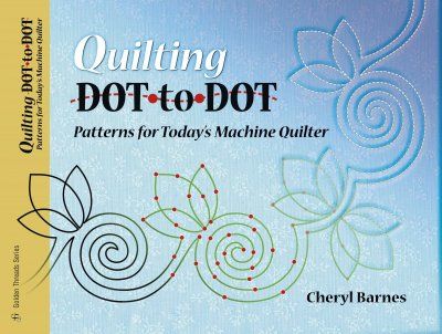 Quilting Dot-to-dot Patterns for Today's Machine Quilterquilting 