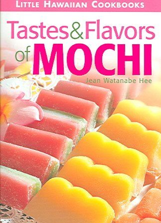 Tastes & Flavors of Mochitastes 