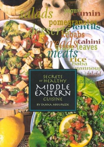 Secrets of Healthy Middle Eastern Cuisinesecrets 