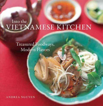 Into the Vietnamese Kitchenvietnamese 