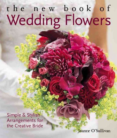 The New Book of Wedding Flowersbook 