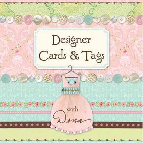 Designer Cards & Tags With Denadesigner 