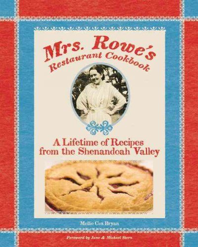 Mrs. Rowe's Restaurant Cookbookmrs 