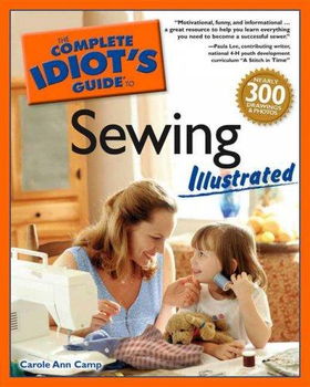 The Complete Idiot's Guide To Sewingcomplete 