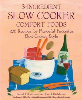 3-ingredient Slow Cooker Comfort Foodsingredient 