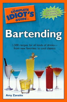 The Complete Idiot's Guide to Bartendingcomplete 