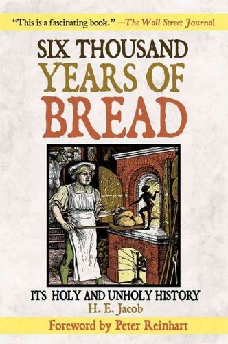 Six Thousand Years of Breadsix 