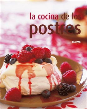 La Cocina De Los Postres/ Cooking Dessertscocina 