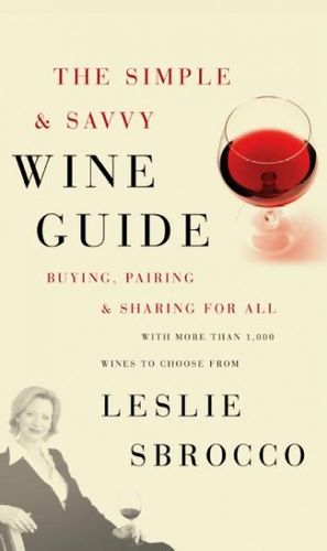 The Simple & Savvy Wine Guidesimple 