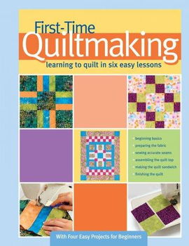 First-Time Quiltmakingtime 