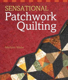 Sensational Patchwork Quiltingsensational 