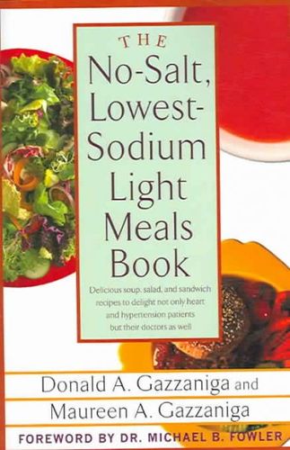 The No-Salt, Lowest-Sodium Light Meals Booksalt 