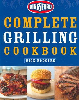 Kingsford Complete Grilling Cookbookkingsford 