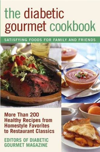 The Diabetic Gourmet Cookbookdiabetic 