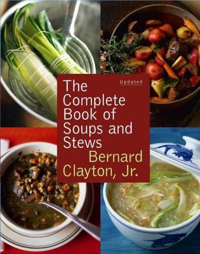 The Complete Book of Soups And Stewscomplete 