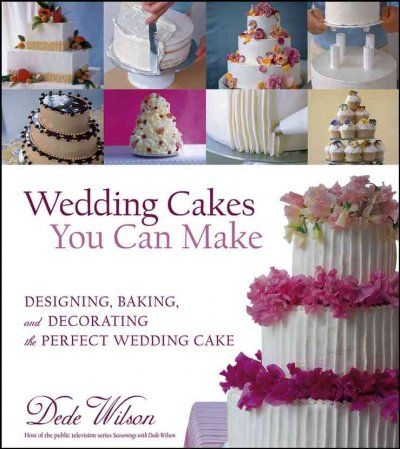 Wedding Cakes You Can Makewedding 