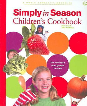 Simply in Season Children's Cookbooksimply 