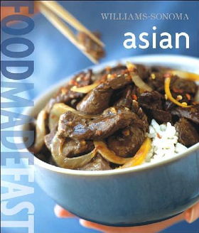 Willian-Sonoma: Food Made Fast Asianwillian 