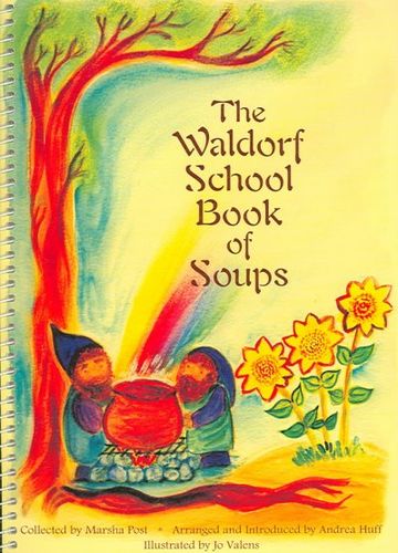 The Waldorf School Book of Soupswaldorf 