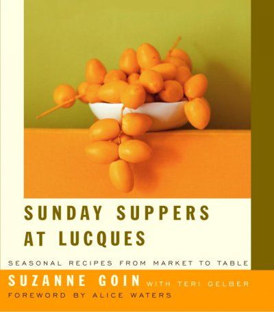 Sunday Suppers At Lucquessunday 