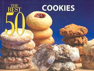 The Best 50 Cookie Recipescookie 