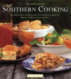 The Heritage of Southern Cookingheritage 