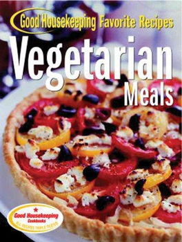 Good Housekeeping Favorite Recipes Vegetarian Mealshousekeeping 