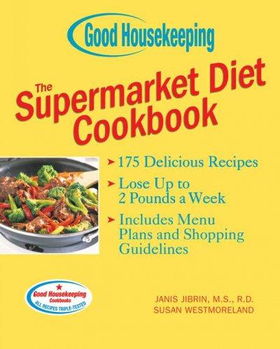 Good Housekeeping The Supermarket Diet Cookbookhousekeeping 