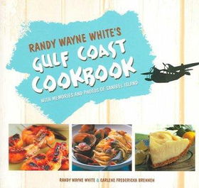 Randy Wayne White's Gulf Coast Cookbookrandy 