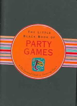 The Little Black Book of Party Gameslittle 