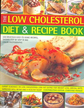 The Low Cholesterol Diet & Recipe Booklow 