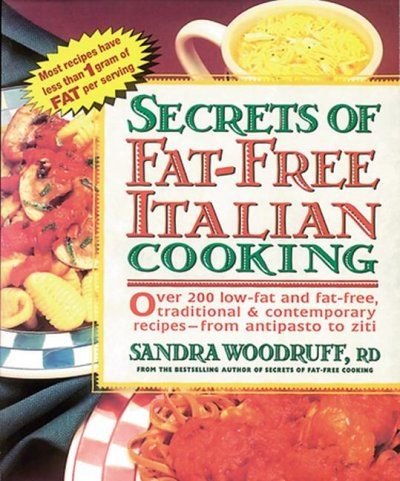 Secrets of Fat-Free Italian Cookingsecrets 